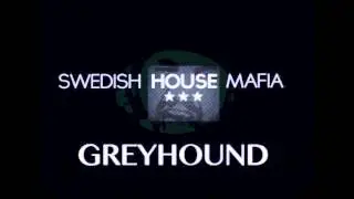Swedish House Mafia - Greyhound 2012 HD
