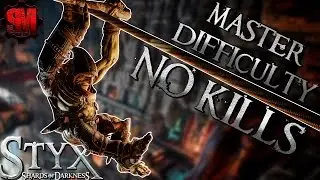NO KILL MASTER DIFFICULTY! (Prologue) - Styx: Shards of Darkness Gameplay Walkthrough