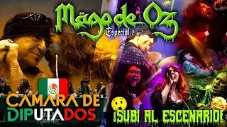 ¡SUBÍ al ESCENARIO con MÄGO DE OZ! + Reconocimiento en la CÁMARA DE DIPUTADOS 🇲🇽😱