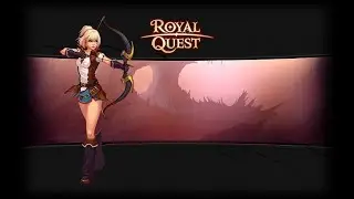 Royal Quests играю  за лучника новичок  не надо меня хейтить  получишь бан