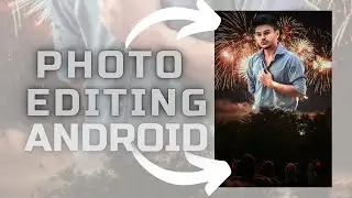 How to edit photo in android | Proffesonal photo editing .