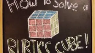 How to Solve a Rubik's Cube!
