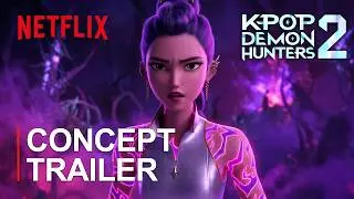 K-POP DEMON HUNTERS 2 (2027) | 