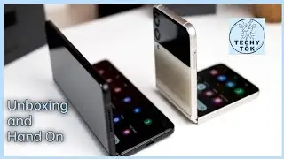 Samsung Galaxy Z fold 4 and Galaxy Z Flip 4 Unboxing and Hands-on | Techy Tök