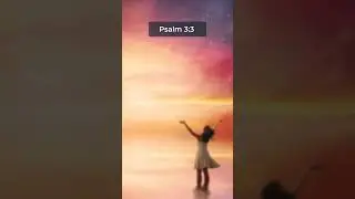 Psalm 3:3 (With Words - NRSV)