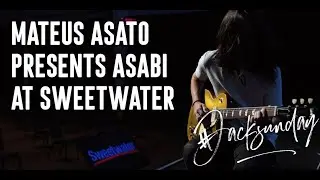 Mateus Asato Presents the Jackson Audio Asabi - Live at Sweetwater