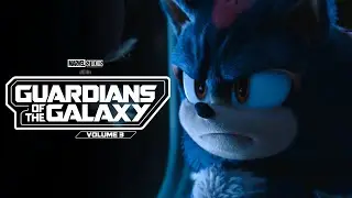 Sonic the Hedgehog 3 | Guardians of the Galaxy Vol. 3 Trailer Style