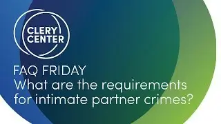 FAQ Friday - Intimate Partner Crimes
