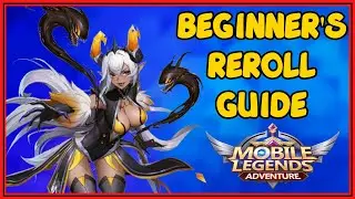 Beginner’s Reroll Guide for New Players In 2021 | Mobile Legends Adventure