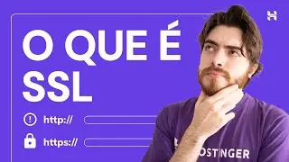 O Que é SSL? 🔒 - Hostinger Brasil
