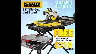 Dewalt D36000 Wet Tile Saw Summer Bundle. Get a FREE Porter Cable PCE980 7" Tile Saw  with purchase