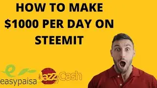 HOW TO MAKE $1000 ON STEEMIT WITHOUT INVESTMENT