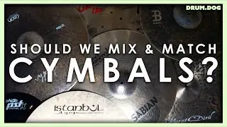 Is it Okay to Mix Cymbal Brands? | Drum Dog