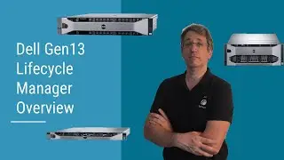 Dell Lifecycle Controller Deep Dive | PowerEdge R630, R730, R930