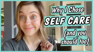 I'M BACK!! | Why I chose self care (and you should too)