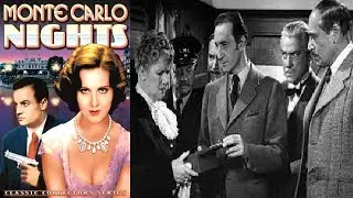 Monte Carlo Nights 1934 Crime Drama, Adventure Film, Mystery, Romance, 1930s Classics Full Movie