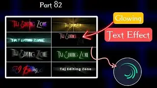 Glowing Text Effect Alight Motion 2022 || New Alight Motion Text Effect Preset || Taj Editing Zone