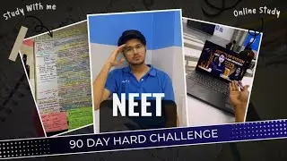 NEET UG 90 Day's Challenge - Day 2 | Today we begin another new Day.