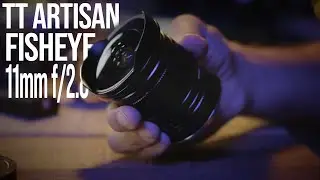 TT Artisan 11mm F/2.8 (RF MOUNT) - A budget Manual Fisheye Lens for Fullframe & APSC Cameras!