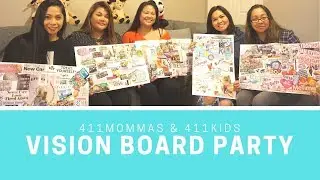 VISION BOARD PARTY for Moms & Kids | 411Mommas