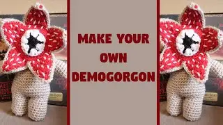 Crochet Your Own Demogorgon [VIDEO REFERENCE]