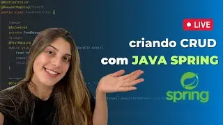 Live Coding Java: CRUD com Java Spring | Construa uma API Rest na prática