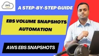 How to Easily Automate EBS Volume Snapshots on AWS. 