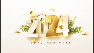 Happy New Year 2024| عام سعيد