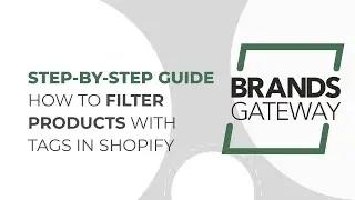 How to Filter Products with Tags in Shopify (Step-by-Step Guide)