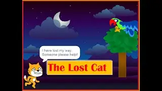 The Lost Cat 😺 Story | Animation using Scratch  | Kids Story | Kids Animation | You Are Intellectual