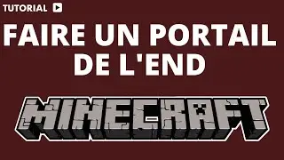 Comment faire un cadre de portail de l'ender dans Minecraft