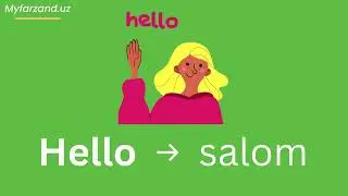 7-mashq SALOM (ingliz tili bolalar uchun)