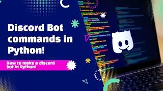 How To Code a Discord Bot: Creating Bot Commands Tutorial (2026)