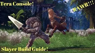 Tera - Console Slayer Build Guide