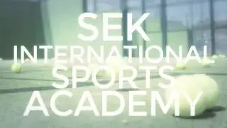 SEK International Sports Academy