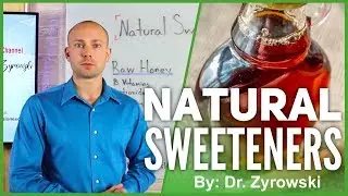 BEST Sugar Substitutes- Natural Sweeteners That Are Better Than Sugar! | Dr. Nick Z.