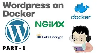 Introduction: Wordpress on Docker, NGINX, DigitalOcean - p1