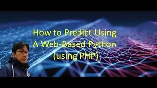 How to use PHP+Python for Prediction - IRIS Dataset