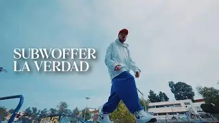 SUBWOFFER - LA VERDAD (VIDEO OFICIAL)