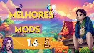 Best Stardew Valley 1.6 Mods 