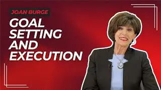 Goal Setting and Execution
