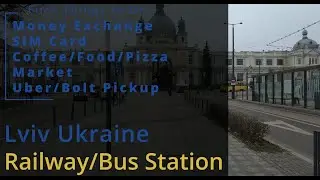 First things you should do after arriving in Lviv Ukraine Railway Station