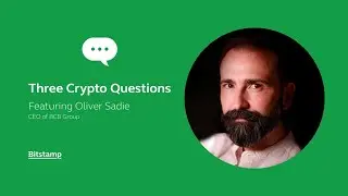 Three Crypto Questions #3:  Institutional Crypto Infrastructure in the EU with Oliver Sadie