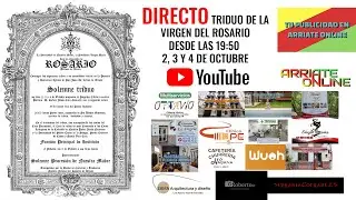 DIRECTO SEGUNDO DÍA DEL TRIDUO DE LA VIRGEN DEL ROSARIO