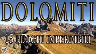 Dolomiti: 15 percorsi imperdibili | Cosa vedere | Esperienza unica