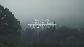 Showreel 2018 | Myrocineart Production