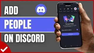 How To Add People on Discord (Quick Guide)