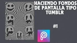 Como hacer fondos de pantalla tipo Tumblr #1 || Tutorial Picsart