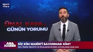 Siz Kim Narin'i Savunmak Kim? | GÜNÜN YORUMU - 10 Eylül 2024