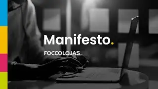 Manifesto | FoccoLOJAS